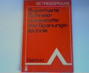 Bild des Verkufers fr Superharte Schneidwerkstoffe der Spannungstechnik: Betriebspraxis zum Verkauf von books4less (Versandantiquariat Petra Gros GmbH & Co. KG)