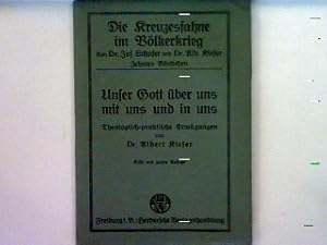 Seller image for Die Kreuzesfahne im Vlkerkrieg - Unser Gott ber uns mit uns und in uns - Theologisch-praktische Erwgungen for sale by books4less (Versandantiquariat Petra Gros GmbH & Co. KG)