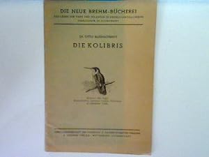Bild des Verkufers fr Die Kolibris: Kleinster aller Vgel zum Verkauf von books4less (Versandantiquariat Petra Gros GmbH & Co. KG)