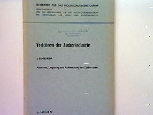 Immagine del venditore per Verhalten der Zuckerrben whrend der Lagerung - Verfahren der Zuckerindustrie Lehrbriefe fr das Hochschulfernstudium venduto da books4less (Versandantiquariat Petra Gros GmbH & Co. KG)