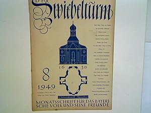 Imagen del vendedor de Die Zwerge als Mller. Eine Sage aus der Oberpfalz. - 8. Heft 1949 - Der Zwiebelturm - Monatsschrift fr das Bayerische Volk und seine Freunde. a la venta por books4less (Versandantiquariat Petra Gros GmbH & Co. KG)