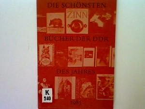 Bild des Verkufers fr Die Schnsten Bcher der Deutschen Demokratischen Republik 1983 zum Verkauf von books4less (Versandantiquariat Petra Gros GmbH & Co. KG)