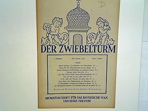 Seller image for Der Schlosserpfarrer von Naunding. - 1. Heft 1948 - Der Zwiebelturm - Monatsschrift fr das Bayerische Volk und seine Freunde. for sale by books4less (Versandantiquariat Petra Gros GmbH & Co. KG)