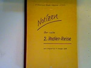 Notizen über meine 2. Indien-Reise vom 3. August bis 11. Oktober 1978