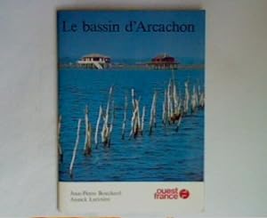 Image du vendeur pour Le bassin d Arcachon mis en vente par books4less (Versandantiquariat Petra Gros GmbH & Co. KG)