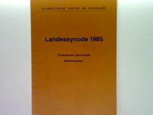 Imagen del vendedor de Landessynode 1985 - Einladende Gemeinde Bibelarbeiten a la venta por books4less (Versandantiquariat Petra Gros GmbH & Co. KG)