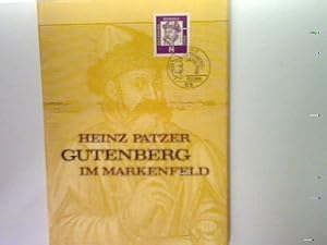 Gutenberg im Markenfeld - Briefmarken, Stempel, Werbemarken