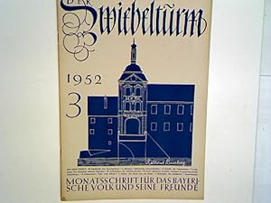 Bild des Verkufers fr Das Kaiserbad Albrecht Altdorfers. - 3. Heft 1952 - Der Zwiebelturm - Monatsschrift fr das Bayerische Volk und seine Freunde. zum Verkauf von books4less (Versandantiquariat Petra Gros GmbH & Co. KG)