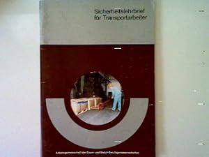 Bild des Verkufers fr Sicherheitslehrbrief fr Transportarbeiter: Ausgabe 1989 zum Verkauf von books4less (Versandantiquariat Petra Gros GmbH & Co. KG)