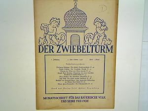 Seller image for Der lteste deutsche Liebesbrief. - 4. Heft 1946 - Der Zwiebelturm - Monatsschrift fr das Bayerische Volk und seine Freunde. for sale by books4less (Versandantiquariat Petra Gros GmbH & Co. KG)