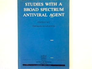 Seller image for Studies with a broad spectrum antiviral agent for sale by books4less (Versandantiquariat Petra Gros GmbH & Co. KG)