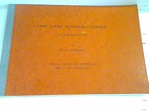 Imagen del vendedor de Eine ganz normale Familie: Eine Geschichte in 3 Akten a la venta por books4less (Versandantiquariat Petra Gros GmbH & Co. KG)