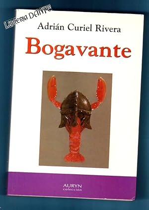 Imagen del vendedor de BOGAVANTE. a la venta por Librera DANTE