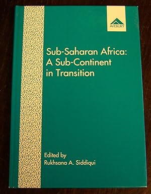 Sub-Saharan Africa: A Sub-Continent in Transition