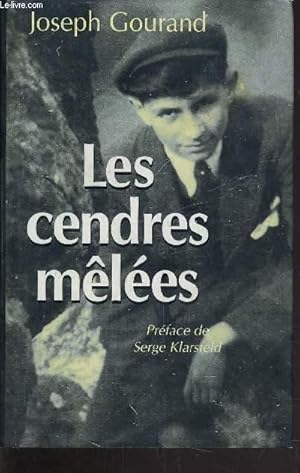 Seller image for LES CENDRES MELEES. for sale by Le-Livre