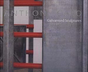Immagine del venditore per Anthony Caro: Galvanised Steel Sculptures.; (Exhibition publication) venduto da J. HOOD, BOOKSELLERS,    ABAA/ILAB