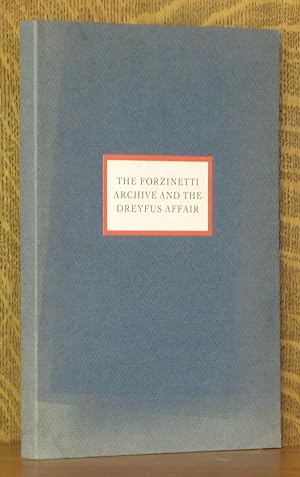 Seller image for THE FORZINETTI ARCHIVE AND THE DREYFUS AFFAIR for sale by Andre Strong Bookseller