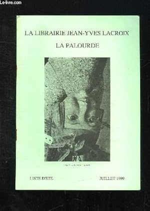 Seller image for CATALOGUE LISTE D ETE JUILLET 1999. for sale by Le-Livre