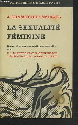 Seller image for LA SEXUALITE FEMININE for sale by Le-Livre