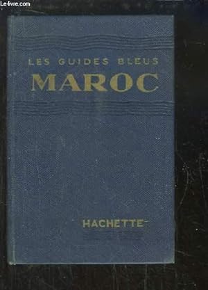 Bild des Verkufers fr Maroc. Les Guides Bleus zum Verkauf von Le-Livre