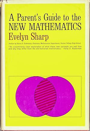 Imagen del vendedor de A Parent's Guide to the New Mathematics a la venta por Time & Time Again