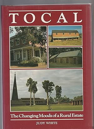 TOCAL. THE CHANGING MOODS OF A RURAL ESTATE