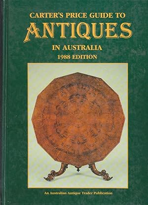 Seller image for Carter's Price Guide to Antiques in Australia. 1988 Edition for sale by BOOK NOW