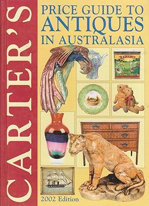 Imagen del vendedor de Carter's Price Guide to Antiques in Australasia. 2002 EDITION a la venta por BOOK NOW