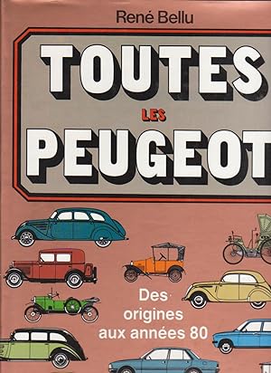 Seller image for TOUTES LES PEUGEOT. for sale by BOOK NOW