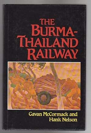 Bild des Verkufers fr THE BURMA-THAILAND RAILWAY: Memory and History zum Verkauf von BOOK NOW