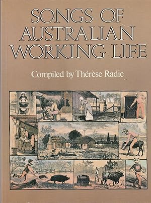 Seller image for SONGS OF AUSTRALIAN WORKING LIFE for sale by BOOK NOW