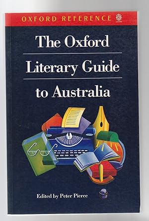 Imagen del vendedor de THE OXFORD LITERARY GUIDE TO AUSTRALIA a la venta por BOOK NOW