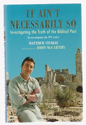 Image du vendeur pour IT AIN'T NECESSARILY SO. Investigating the Truth of the Biblical Past mis en vente par BOOK NOW