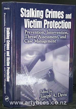Seller image for Stalking Crimes and Victim Protection. Prevention, Intervention, Threat Assessment and Case Management for sale by Arty Bees Books