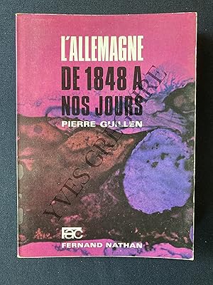 Image du vendeur pour L'ALLEMAGNE DE 1848 A NOS JOURS mis en vente par Yves Grgoire