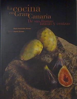 Imagen del vendedor de La Cocina en Gran Canaria De sus llamas brasas y cenizas a la venta por Almacen de los Libros Olvidados