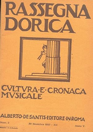 RASSEGNA DORICA, cultura e cronaca musicale - 1933-1934 - Anno quinto calendario fascista - sei f...