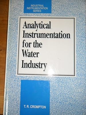 Image du vendeur pour Analytical instrumentation for the water industry mis en vente par Clement Burston Books