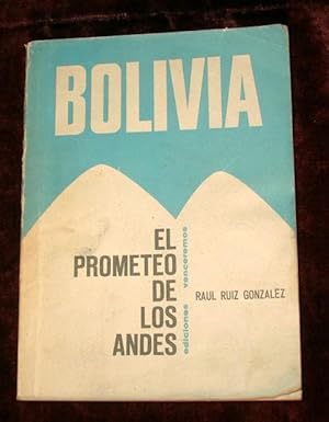 Immagine del venditore per BOLIVIA,EL PROMETEO DE LOS ANDES venduto da La Bodega Literaria