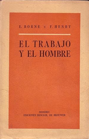 EL TRABAJO Y EL HOMBRE