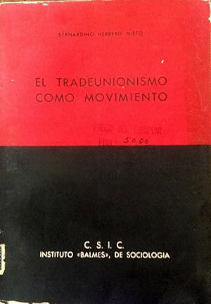 EL TRADEUNIONISMO COMO MOVIMIENTO HISTORIA Y ACTUALIDAD