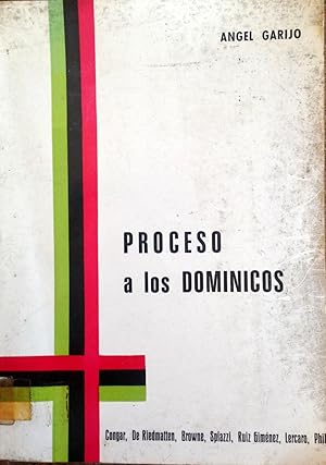 PROCESO A LOS DOMINICOS