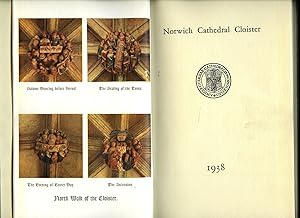 Imagen del vendedor de Norwich Cathedral Cloister [These Articles are Reprinted From the Sixth, Seventh, and Eighth Annual Reports of the 'Friends of the Cathedral Church of Norwich' [2] a la venta por Little Stour Books PBFA Member