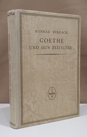 Seller image for Goethe und sein Zeitalter. Sonderausgabe aus "Vorspiel". Gesammelte Schriften zur Geschichte des deutschen Geistes. for sale by Dieter Eckert