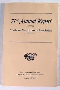 Image du vendeur pour 73rd Annual Report of the Northern Nut Growers Association: August 3-6, 1980 mis en vente par Resource Books, LLC