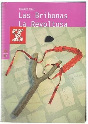 Imagen del vendedor de LAS BRIBONAS. Msica de Rafael Calleja * LA REVOLTOSA. Msica de Ruperto Chap a la venta por Librera Torren de Rueda