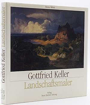 Bild des Verkufers fr Gottfried Keller Landschaftsmaler. zum Verkauf von Antiquariat Schmidt & Gnther