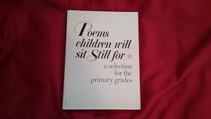 Seller image for POEMS CHILDREN WILL SIT STILL FOR for sale by Betty Mittendorf /Tiffany Power BKSLINEN