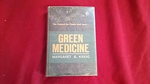 Seller image for GREEN MEDICINE for sale by Betty Mittendorf /Tiffany Power BKSLINEN