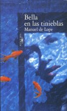 Imagen del vendedor de BELLA EN LAS TINIEBLAS a la venta por ALZOFORA LIBROS